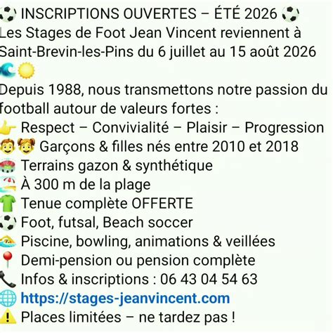 Stages - ⚽️ INSCRIPTIONS OUVERTES – ÉTÉ 2026 ⚽️ Les Stages de Foot Jean ...