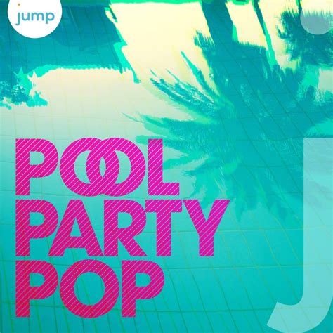 Pool Party Pop Album By Various Artists Apple Music