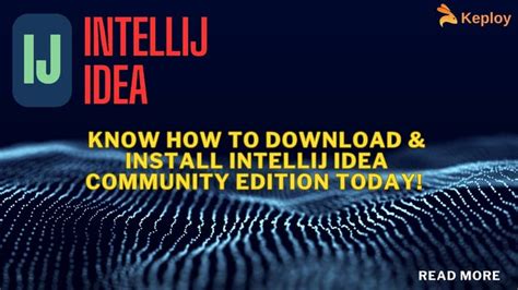 intellij idea community edition   setup guide