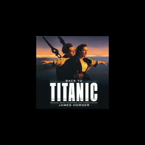 Альбом Back to Titanic More Music from the Motion Picture James