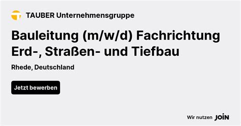 TAUBER Unternehmensgruppe Rhede Bauleitung M W D Fachrichtung Erd