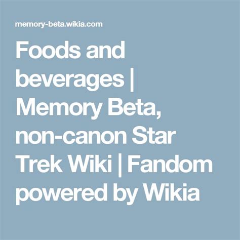 Foods And Beverages In Star Trek Universe