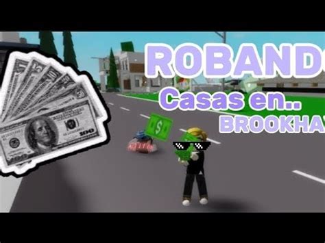 Robando Casasen Brookhaven Youtube