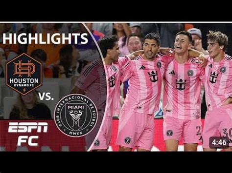 Houston Dynamo FC Vs Inter Miami CF Highlights YouTube