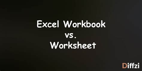 Excel Workbook Vs Worksheet Vs Spreadsheet