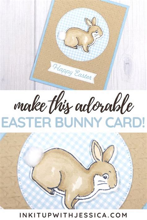 How To Make An Easter Bunny Card Easter Bunny Cards Stampin Up