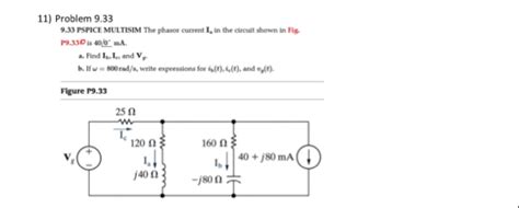 Solved Problem Pspice Multisim The Phasor Current Chegg