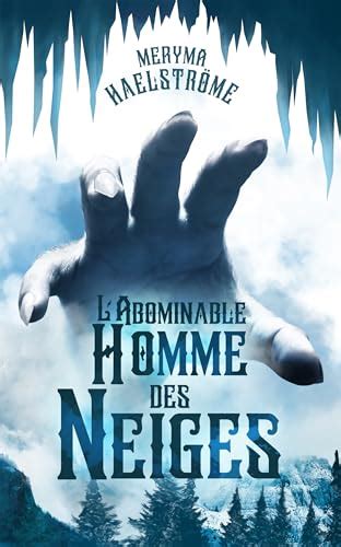 L Abominable Homme des Neiges Contes et légendes d hiver by Meryma