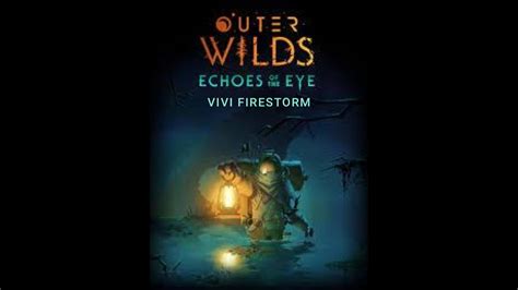 OUTER WILDS DLC ECHOES OF THE EYE YouTube