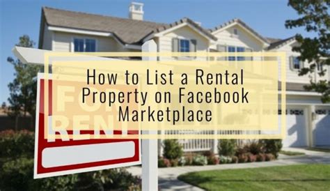 How To List A Rental Property On Facebook Marketplace