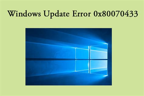 6 Ways To Fix Windows Update Error 0x80070433 Full Guide