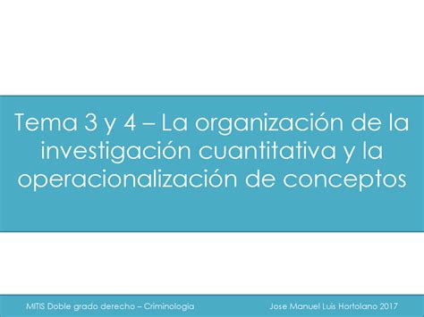 La Organizaci N De La Investigaci N Cuantitativa Y La