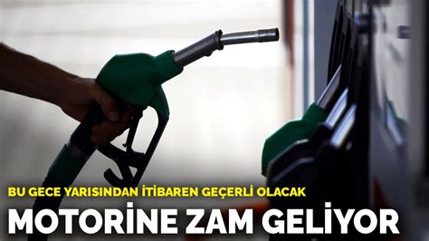 Motorine Zam Geliyor Bu Gece Yar S Ndan Itibaren Ge Erli Olacak