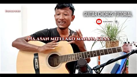 Na San Mitelako Man Na Kraa Garo Gospel Song Guitar Chords