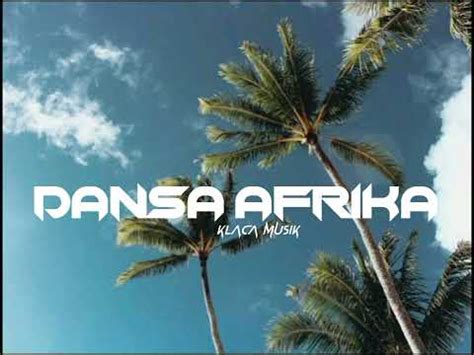 LAGU ACARA MAYA AFRICA REMIX EMAN DJOLONG K25 YouTube