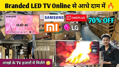 Samsung Lg Mi Tv Upto Off Only Branded Led Tv Warehouse In