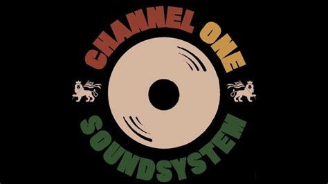 Channel One SoundSystem YouTube