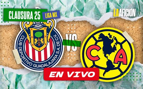 Chivas Vs Am Rica Resumen Cl Sico Nacional Liga Mx Grupo Milenio