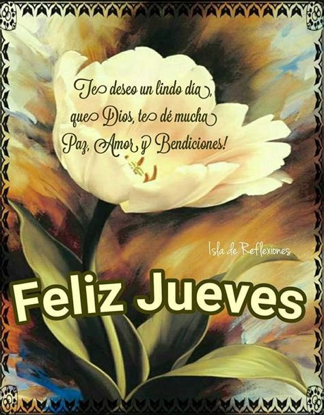 Pin de ivonne en Happy Thursday Frases graciosas de buenos días