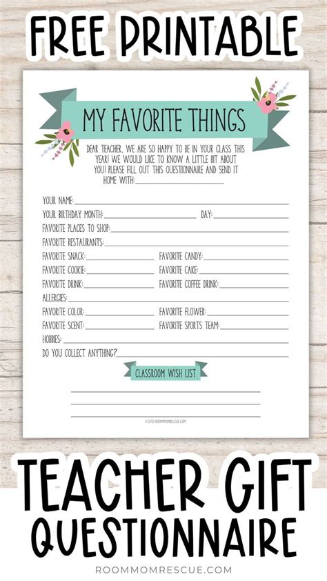 The Free Printable My Favorite Things Teacher Gift Question