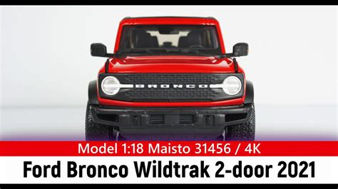 Model Ford Bronco Wildtrak Door Year Red Black Maisto