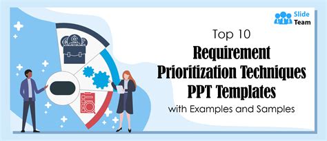 Top Requirement Prioritization Techniques Templates With Examples