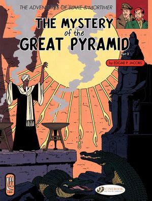 Blake Mortimer Volume The Mystery Of The Great Pyramid Part