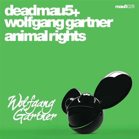 Animal Rights Single álbum de deadmau5 Wolfgang Gartner en Apple Music