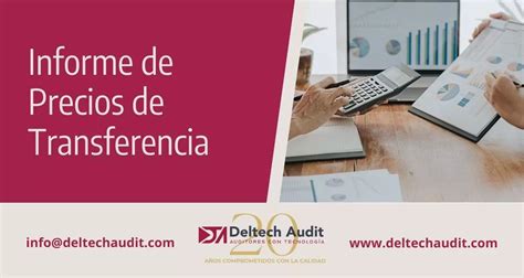 Qu Es El Informe De Precios De Transferencia