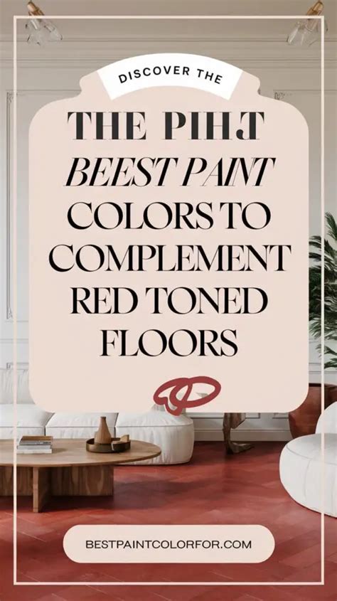 Best Paint Colors To Complement Red Toned Floors Best Paint Color For