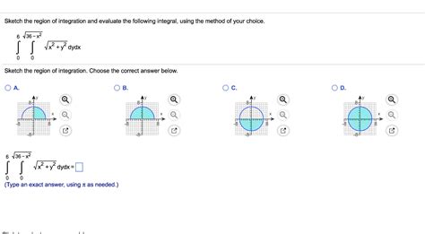 Solved Sketch The Region Of Integration And Evaluate The