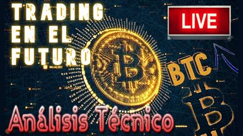 Analisis Tecnico Bitcoin Como Acabara Btc En Grafico Semanal Btc Tendencia Alcista Youtube