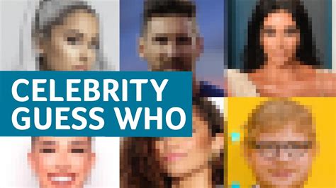 Celebrity Guess Who Can You Guess The Pixelated Celeb Youtube