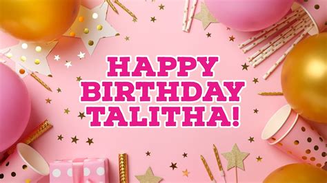 Happy Birthday Dear Talitha Youtube