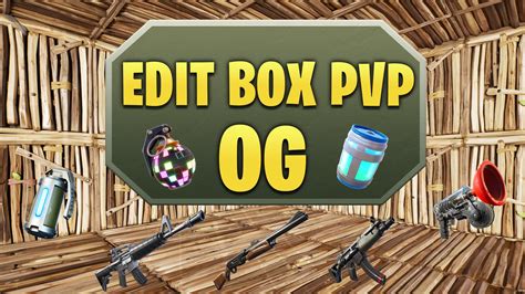 Juega Og Edit Box Pvp Fortnite Zone