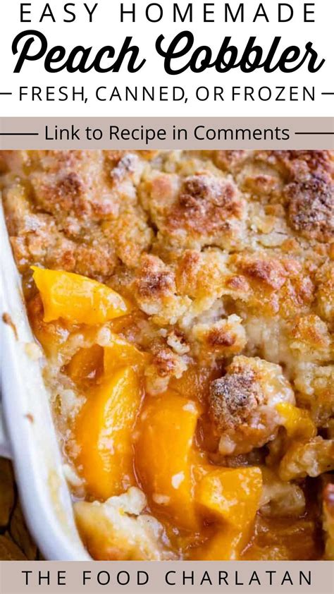 Homemade Peach Cobbler The Food Charlatan Artofit