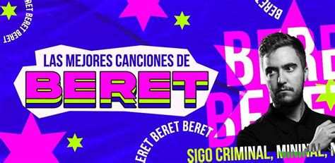 Las Mejores Canciones De Beret Playlist Letras Com