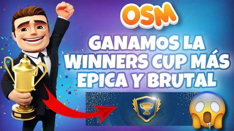 Ganamos La Winners Cup M S Pica Y Brutal En Osm Con El Equipo