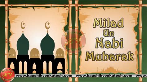 Happy Eid Milad Un Nabi Mubarak Kaushik Venkatesh