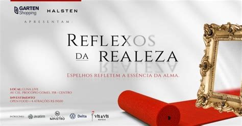 Baile De Gala Revista Duo Reflexos Da Realeza Em Joinville Sympla