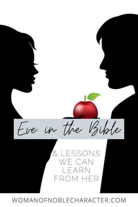 Eve In The Bible: 10 Lessons We Learn From Her