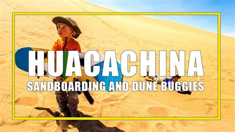 Sandboarding in Huacachina, Peru with kids - YouTube