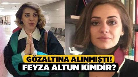 G Zalt Na Al Nm T Feyza Altun Kimdir Denizli Haber