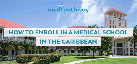 How to Enroll in a Medical School in the Caribbean