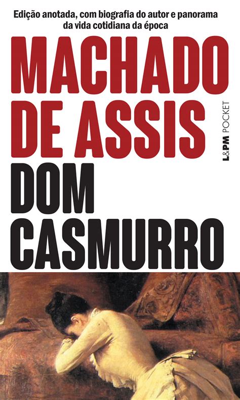 Dom Casmurro Machado De Assis L Pm Pocket A Maior Cole O De