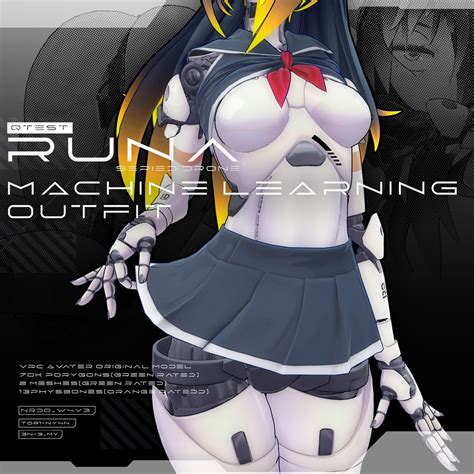 【オリジナル3dコスチューム】runa Machine Learning Outfit【vrc】 とりにゃん Booth