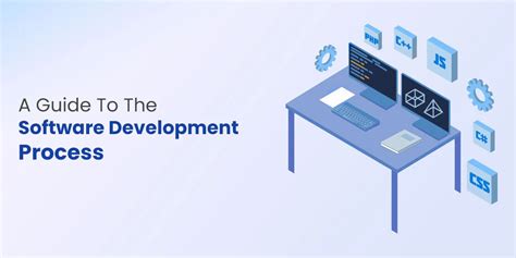 Understanding The Software Development Process A Guide