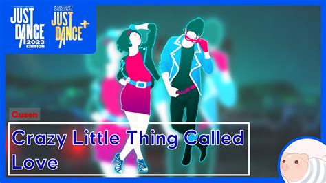 Crazy Little Thing Called Love Queen Just Dance 2023 Edition Youtube