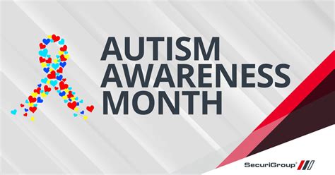 Autism Awareness Month - SecuriGroup Company Updates