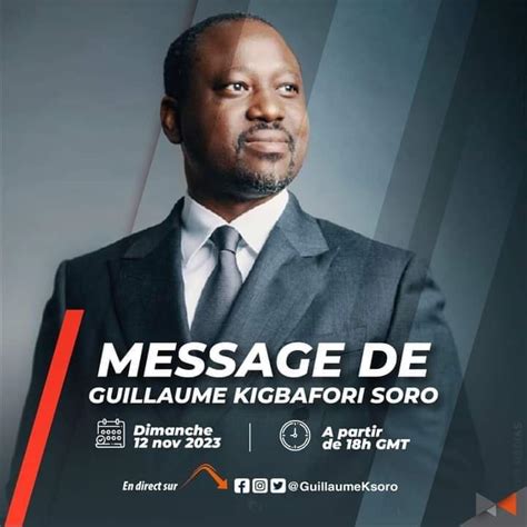 C Te Divoire Guillaume Soro Annonce La Fin De Son Exil Et Promet